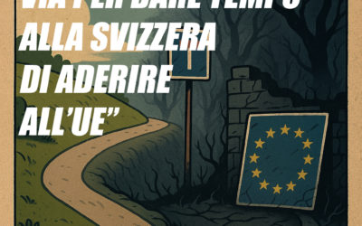 Si trattava di una via per dare tempo alla Svizzera di aderire all’UE